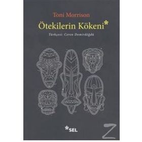 Ötekilerin Kökeni - Toni Morrison