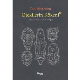 Ötekilerin Kökeni - Toni Morrison