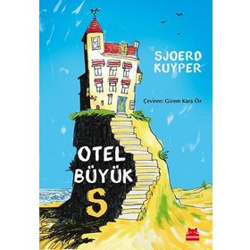 Otel Büyük S - Sjoerd Kuyper