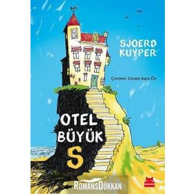 Otel Büyük S - Sjoerd Kuyper