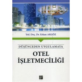 OTEL İŞLETMECİLİĞİ - ZEKI AKINCI