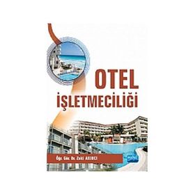 OTEL İŞLETMECİLİĞİ - ZEKI AKINCI