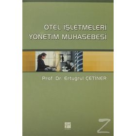 OTEL İŞLETMELERİ YÖNETİM MUHASEBESI - ERTUĞRUL ÇETİNER