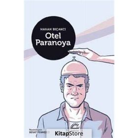 Otel Paranoya - Hakan Bıçakcı