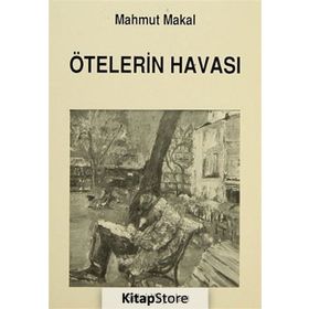 ÖTELERIN HAVASI - MAHMUT MAKAL