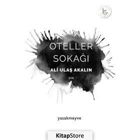 Oteller Sokağı - Ali Ulaş Akalın