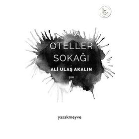 Oteller Sokağı - Ali Ulaş Akalın