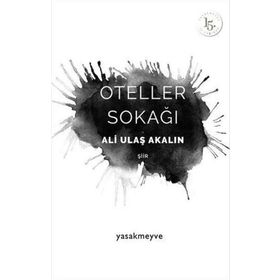 Oteller Sokağı - Ali Ulaş Akalın