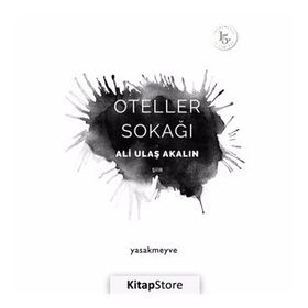Oteller Sokağı - Ali Ulaş Akalın