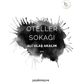 Oteller Sokağı - Ali Ulaş Akalın