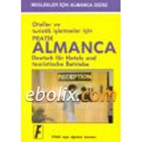 Oteller ve Turistik İşletmeler için Pratik Almanca - Zafer Ulusoy