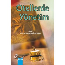 Otellerde Yönetim - Meryem Akoğlan Kozak