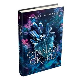 Ötenazi Okulu 1 Ciltli - Maral Atmaca