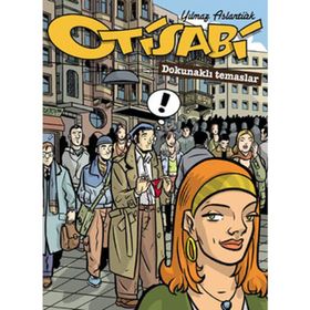 Otisabi 3 - Dokunaklı Temaslar - Yılmaz Aslantürk