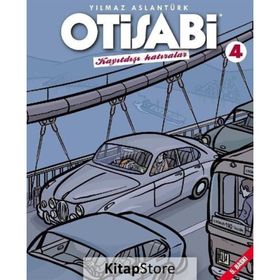 Otisabi 4-Kayıtdışı Hatıralar - Yılmaz Aslantürk