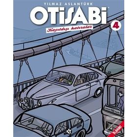 Otisabi 4-Kayıtdışı Hatıralar - Yılmaz Aslantürk