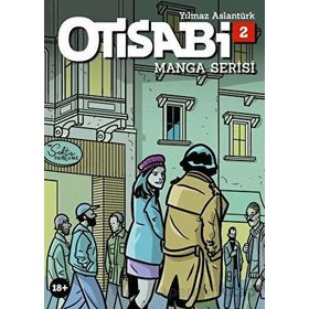 Otisabi Manga Cilt 2 - Kolektif - Komikseyler Yayıncılık