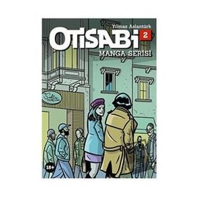 Otisabi Manga Cilt 2 - Kolektif - Komikseyler Yayıncılık