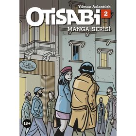 Otisabi Manga Cilt 2 - Kolektif - Komikseyler Yayıncılık