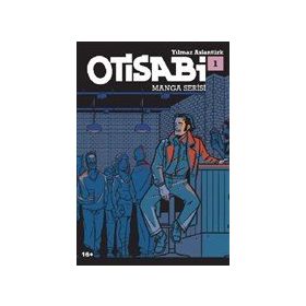 Otisabi - Manga Serisi 1 - Yilmaz Aslantürk - Komikseyler Yayıncılık