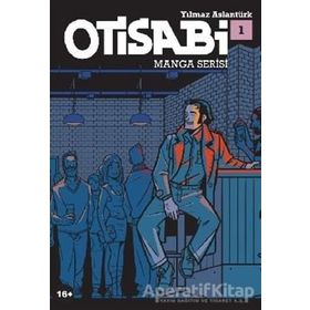 Otisabi - Manga Serisi 1 - Yilmaz Aslantürk - Komikseyler Yayıncılık