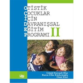 Otistik Çocuklar İçin Davranışsal Eğitim Programı 2-Anı Yayıncılık