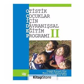 Otistik Çocuklar İçin Davranışsal Eğitim Programı 2 - Gönül Kırcaali İftar