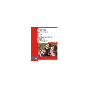 Otistik Çocuklar İçin Davranışsal Eğitim Programı Formları-Anı Yayıncılık
