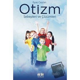 Otizm - İlyas Ceylan