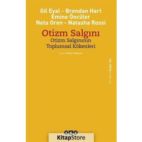 Otizm Salgını Otizm Salgınının Toplumsal Kökenleri / Mine Öncüer / Yapı Kredi Yayınları