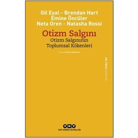 Otizm Salgını Otizm Salgınının Toplumsal Kökenleri / Mine Öncüer / Yapı Kredi Yayınları