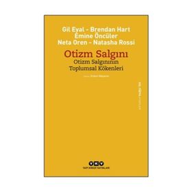 Otizm Salgını Otizm Salgınının Toplumsal Kökenleri / Mine Öncüer / Yapı Kredi Yayınları