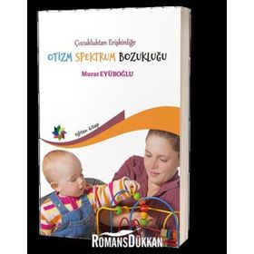 OTIZM SPEKTRUM BOZUKLUĞU - GÖNÜL KIRCAALI İFTAR