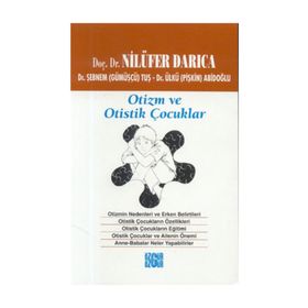 OTIZM VE OTISTIK ÇOCUKLAR - NİLÜFER DARICA