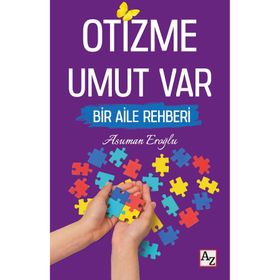 Otizme Umut Var - Asuman Eroğlu