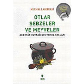 Otlar Sebzeler ve Meyveler - Mirsini Lambraki
