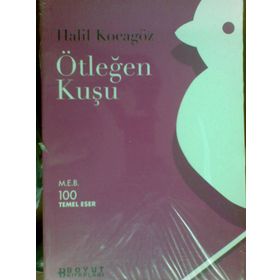 Ötleğen Kuşu - Halil Kocagöz