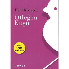 Ötleğen Kuşu - Halil Kocagöz