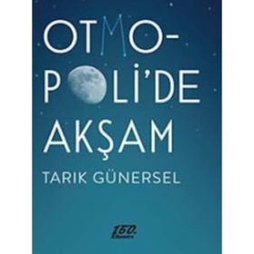 Otmopoli’de Akşam - Tarık Günersel