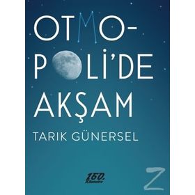 Otmopoli’de Akşam - Tarık Günersel