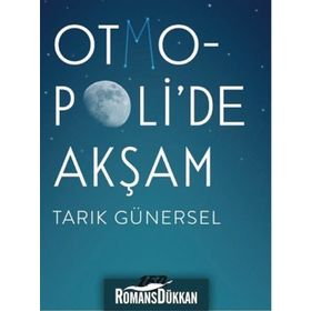 Otmopoli’de Akşam - Tarık Günersel
