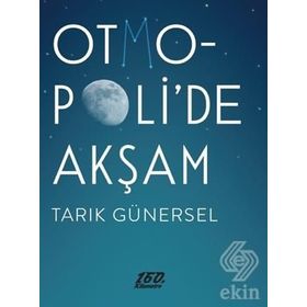 Otmopoli’de Akşam - Tarık Günersel