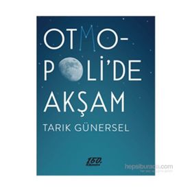 Otmopoli’de Akşam - Tarık Günersel