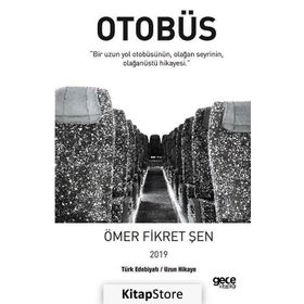 Otobüs - Ömer Fikret Şen