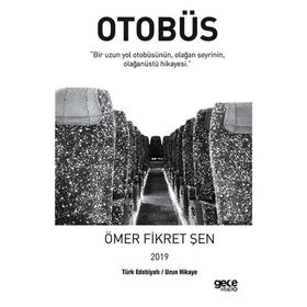 Otobüs - Ömer Fikret Şen