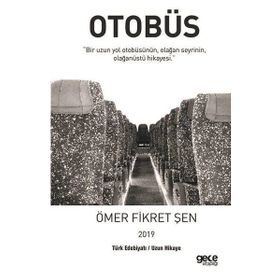 Otobüs - Ömer Fikret Şen