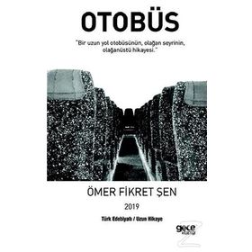 Otobüs - Ömer Fikret Şen