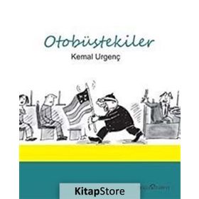 Otobüstekiler - Kemal Urgenç