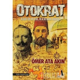 OTOKRAT - ÖMER ATA AKIN