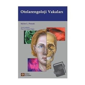 OTOLARENGOLOJI VAKALARI - MYLES L. PENSAK